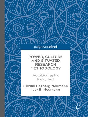 cover image of Power, Culture and Situated Research Methodology